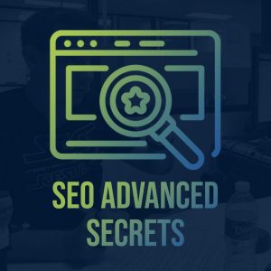 SEO Advanced Secrets